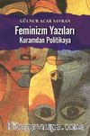 Feminizm Yazıları & Kuramdan Politikaya