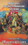 Milliyetçi Devlet Feminizmi Söylemi