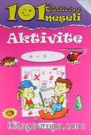 101 Eğitici ve Neşeli Aktivite / Pembe Kitap