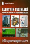 Elektrik Tesisleri Güvenlik, Koruma ve Uygulama Esasları 