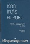 İcra İflas Hukuku Pratik Çalışmaları (2018 Baskı)