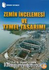 Zemin İncelemesi ve Temel Tasarımı
