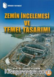 Zemin İncelemesi ve Temel Tasarımı