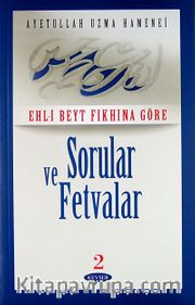 Ehl-i Beyt Fıkhına Göre Sorular ve Fetvalar 2