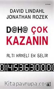 Daha Çok Kazanın