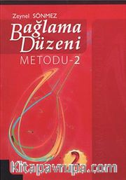 Bağlama Düzeni Metodu -2