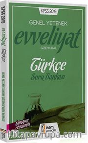 2019 KPSS Evveliyat Türkçe Tamamı Çözümlü Soru Bankası 