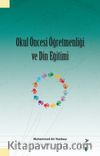 Okul Öncesi Öğretmenliği ve Din Eğitimi