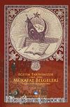 Eğitim Tarihimizde Mükafat Belgeleri