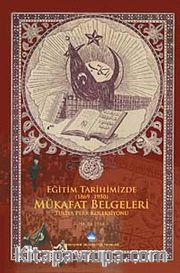 Eğitim Tarihimizde Mükafat Belgeleri