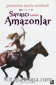 Savaşçı Kadınlar Amazonlar