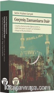 Geçmiş Zamanlara Dair