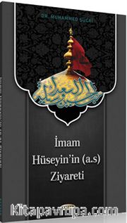 İmam Hüseyinin (a.s) Ziyareti