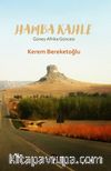 Hamba Kahle & Güney Afrika Güncesi