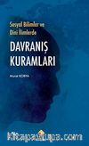 Sosyal Bilimlerde ve Dini İlimlerde Davranış Kuramları
