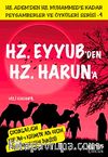 Hz. Eyyub'den Hz. Harun'a Çocuklar İçin Kur'an-ı Kerim'de Adı Geçen Peygamberlerin Öyküsü -4