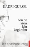 Ben De Sizin İçin Üzgünüm