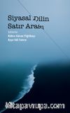 Siyasal Dilin Satır Arası