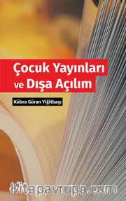 Çocuk Yayınları ve Dışa Açılım