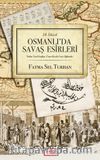 18. Yüzyıl Osmanlı’da Savaş Esirleri