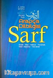 Arapça Dilbilgisi Sarf <br /> Emsile-Bina-Maksud-Tercümeli Misal-Alıştırma-Test İlaveli