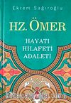Hz. Ömer Hayatı Hilafeti Adaleti