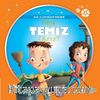 Nasıl Temiz Olunur? / Akıllı Çocuğun Rehberi