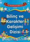 Bilinç ve Karakter Gelişimi Dizisi (18 Kitap)