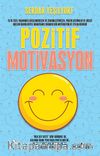 Pozitif Motivasyon