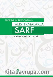 Alıştırmalarla Sarf <br /> Arapça Dil Bigisi