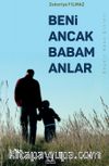Beni Ancak Babam Anlar