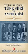Yenileşme Dönemi Türk Şiiri ve Antolojisi -2