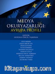 Medya Okuryzarlığı: Avrupa Profili