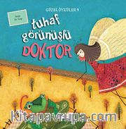 Tuhaf Görünüşlü Doktor / Güzel Öyküler 9