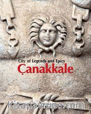 City of Legends and Epics Çanakkale