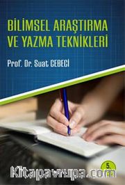 Bilimsel Araştırma ve Yazma Teknikleri