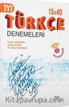 TYT Türkçe 15 x 40 Deneme