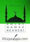Kolay Namaz Rehberi