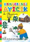 Kahverengi Ayıcık ile Okuyorum