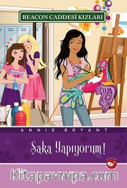 Şaka Yapıyorum <br /> Beacon Caddesi Kızları -10