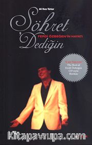Şöhret Dediğin <br /> Ferdi Özbeğen'in Hayatı