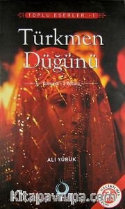 Türkmen Düğünü/Toplu Eserler 1 <br /> Komedi 2. Bölüm