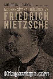 Modern Siyasal Düşünce ve Friedrich Nietzsche