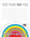 Yüz Yüze 100 Yüz (Büyük Boy)
