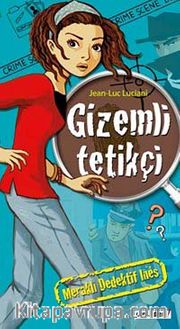 Meraklı Dedektif Ines: Gizemli Tetikçi