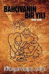 Bahçıvanın Bir Yılı