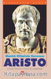 Mantık Biliminin Kurucusu Aristo