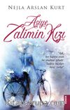 Asiye & Zalimin Kızı
