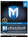 Metasploit ve Penetrasyon Testleri & Oku, İzle, Dinle, Öğren
