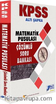 2019 KPSS Matematik Pusulası Çözümlü Soru Bankası